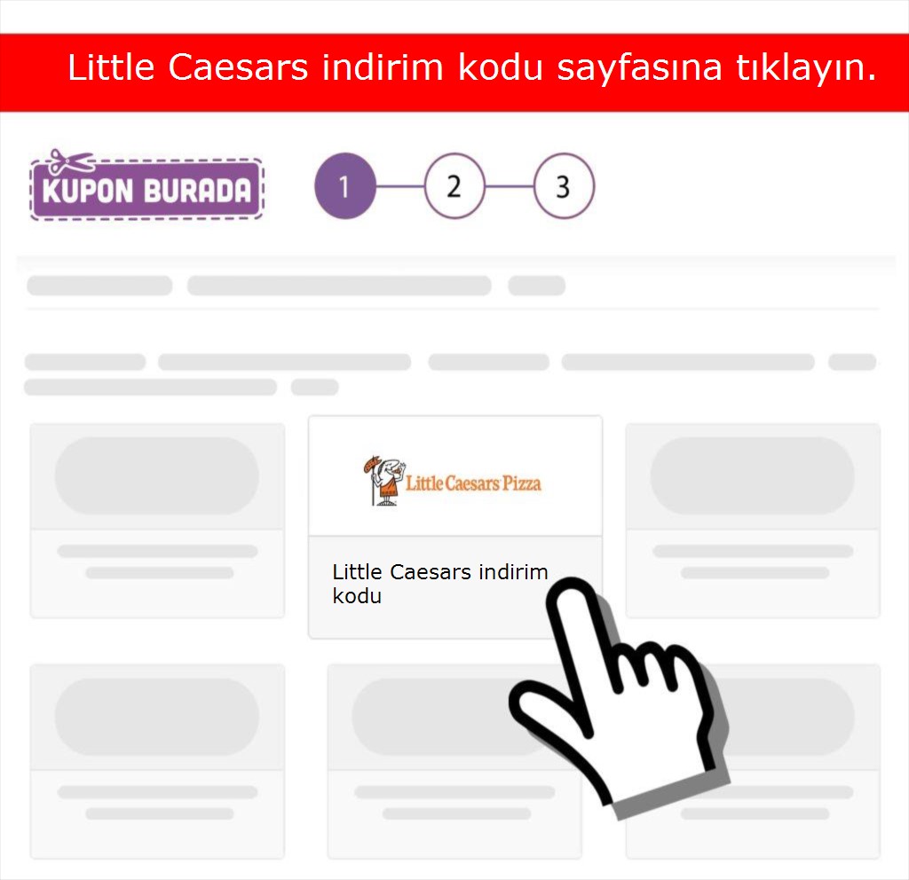 Little Caesars indirim kodu nasıl alınır adım 1